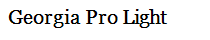 Georgia Pro Light